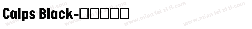 Calps Black字体转换